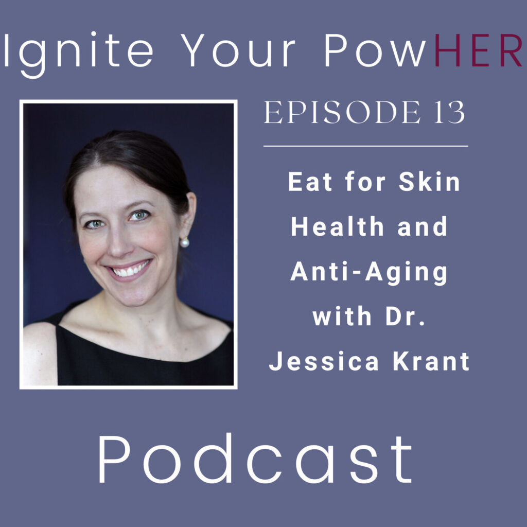 eat for skin health and anti aging with dr. jessica krant