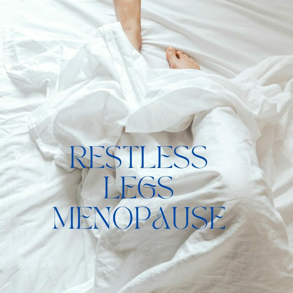 restless legs menopause